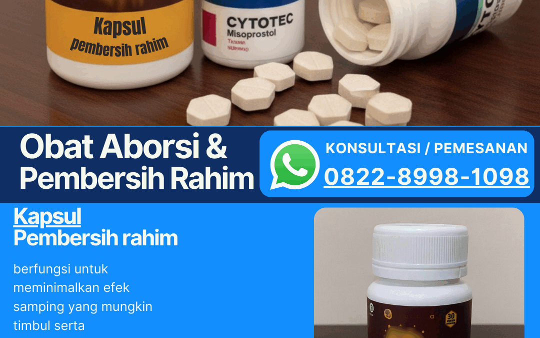 Cytotec Misoprostol 400 mcg dosis terbaik Obat Aborsi Penggugur Kandungan 1 sampai 8 bulan tanpa kuret Menurut Medis | Dr. Lisa spOG 082289981098