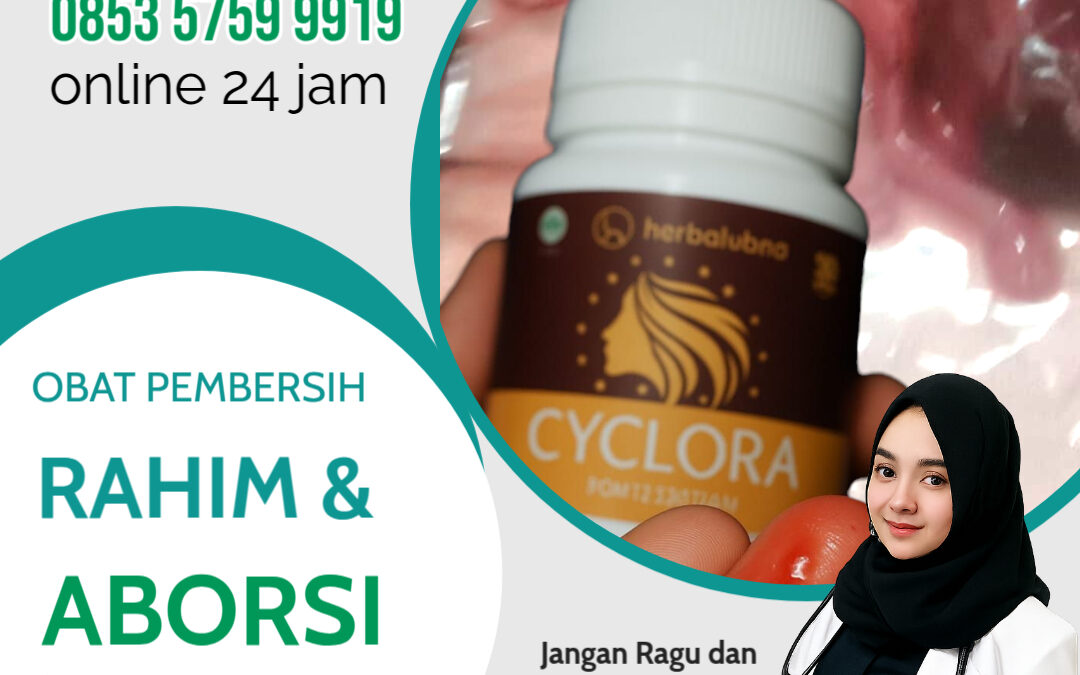 Obat pelancar haid alami Cyclora: Atasi Penyebab Telat Haid dan Solusinya